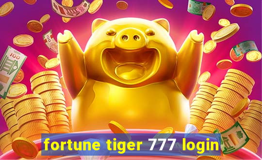 fortune tiger 777 login